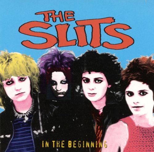 Couverture IN THE BEGINNING de THE SLITS