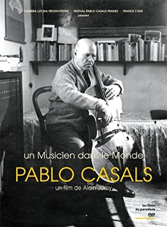 Couverture PABLO CASALS, UN MUSICIEN DANS LE MONDE
