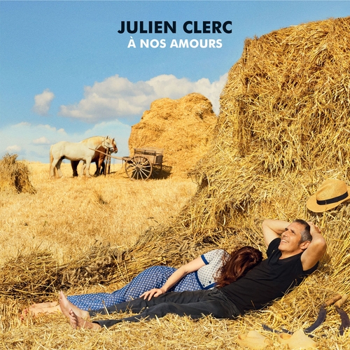 Couverture À NOS AMOURS de Julien CLERC