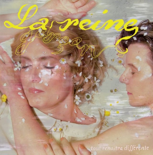 Couverture TOUT RENAITRA DIFFÉRENTE de LA REINE GARÇON