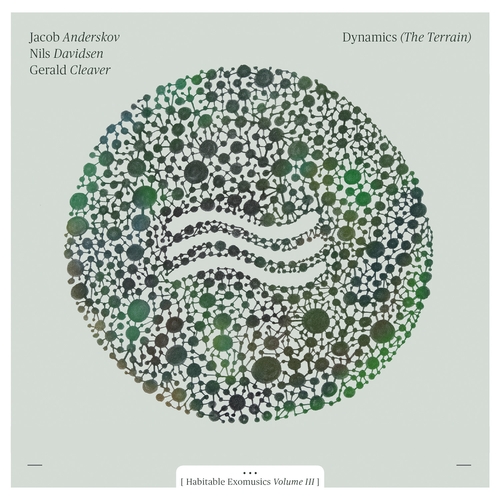 Couverture DYNAMICS (THE TERRAIN) - HABITABLE EXOMUSICS VOL.III de Jacob ANDERSKOV