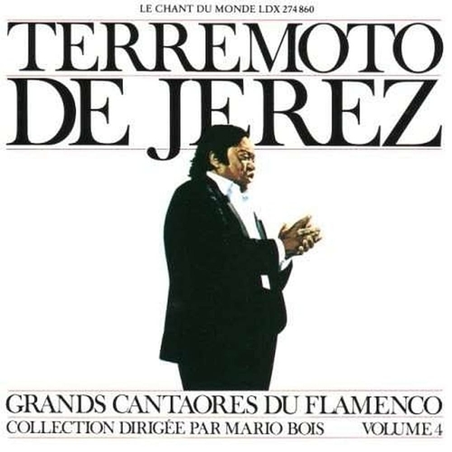 Couverture GRANDS CANTAORES DU FLAMENCO VOL 4 de TERREMOTO DE JEREZ