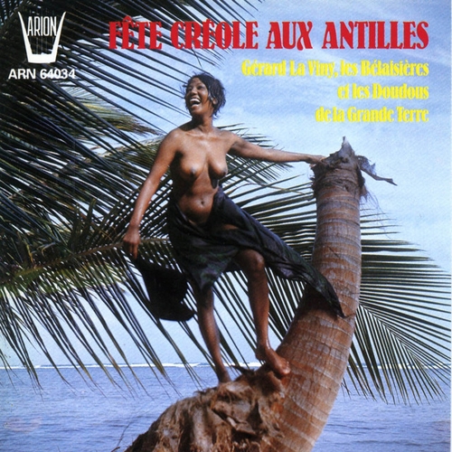 Couverture FÊTE CRÉOLE AUX ANTILLES de Gérard LA VINY