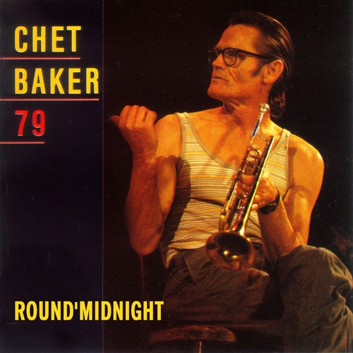 Couverture 'ROUND MIDNIGHT de Chet BAKER