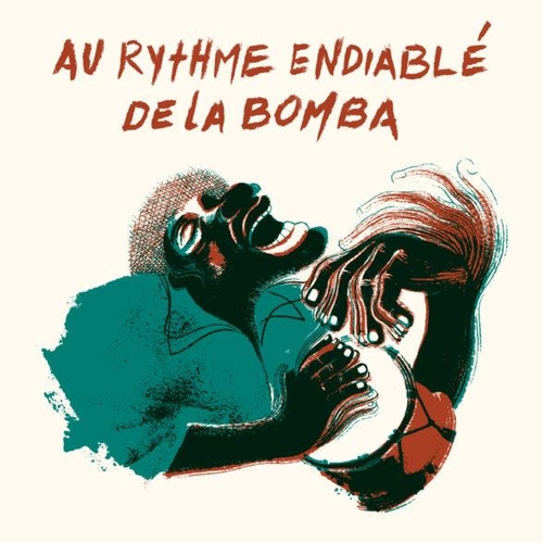 Couverture AU RYTHME ENDIABLÉ DE LA BOMBA de Chloé DESPAX