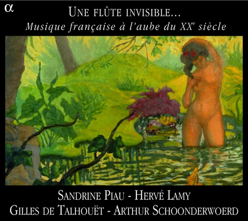 Couverture UNE FLÛTE INVISIBLE :MUS. FRANÇAISE À L'AUBE DU XXÈME SIÈCLE