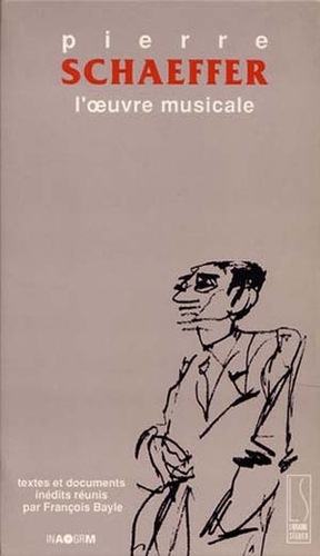 Couverture L'OEUVRE MUSICALE de Pierre SCHAEFFER