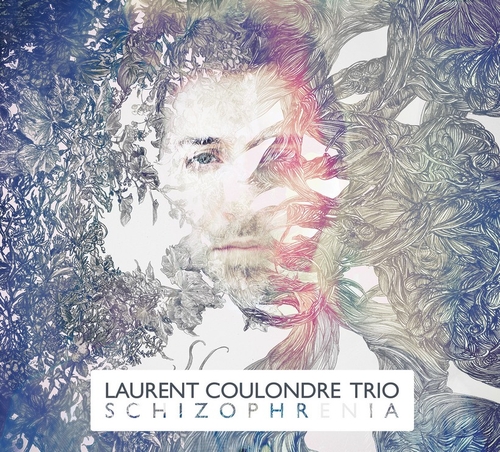 Couverture SCHIZOPHRENIA de Laurent COULONDRE TRIO