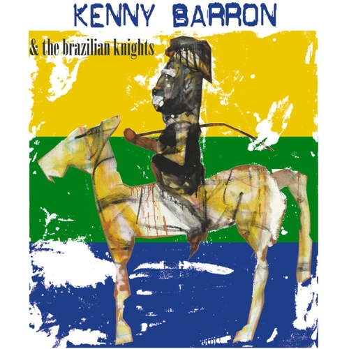 Couverture KENNY BARRON & THE BRAZILIAN KNIGHTS de Kenny BARRON