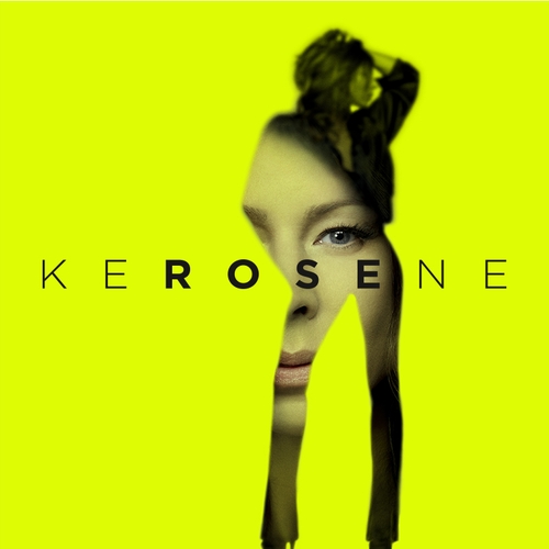 Couverture KEROSENE de ROSE