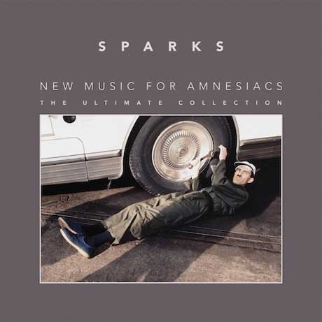 Couverture NEW MUSIC FOR AMNESIACS (THE ULTIMATE COLLECTION) de SPARKS
