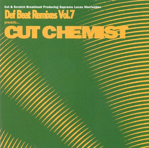 Couverture DEF BEAT REMIXES, VOL. 7 de CUT CHEMIST