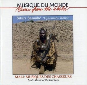 Couverture MALI: MUSIQUES DES CHASSEURS de Sibiri SAMAKE