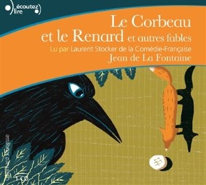 Couverture LE CORBEAU ET LE RENARD (ET AUTRES FABLES) de Jean de LA FONTAINE