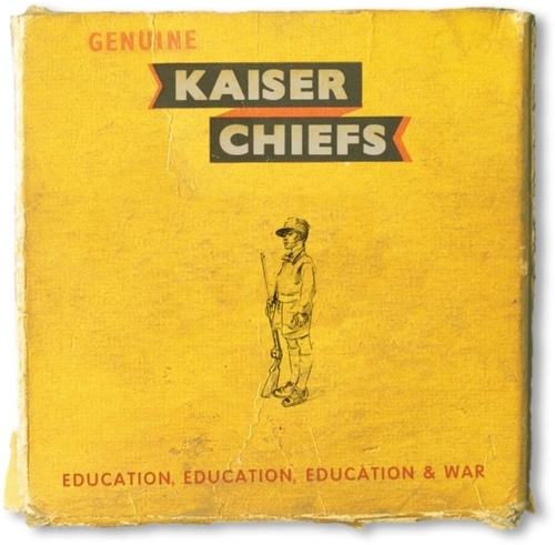 Couverture EDUCATION, EDUCATION, EDUCATION & WAR de KAISER CHIEFS
