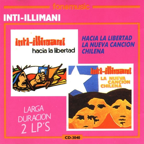Couverture HACIA LA LIBERTAD - LA NUEVA CANCION CHILENA de INTI-ILLIMANI
