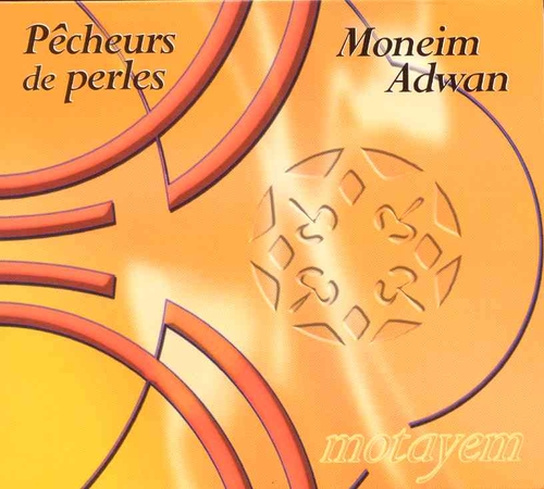 Couverture MOTAYEM de PÊCHEURS DE PERLES & MONEIM ADWAN