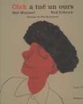 Couverture OLEK A TUÉ UN OURS de Bart MOEYAERT