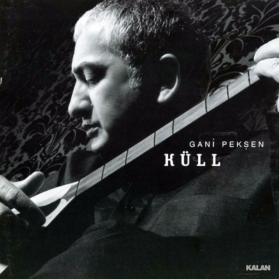 Couverture KÜLL de Gani PEKSEN