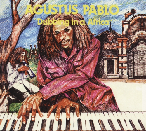 Couverture DUBBING IN A AFRICA de Augustus PABLO
