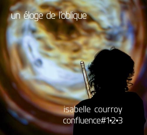 Couverture UN ÉLOGE DE L'OBLIQUE. CONFLUENCE #1-2-3 de Isabelle COURROY