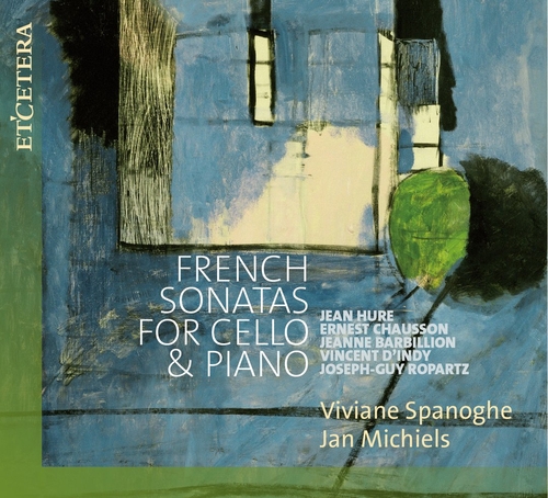 Couverture FRENCH SONATAS FOR CELLO & PIANO (HURÉ, CHAUSSON, D'INDY...)