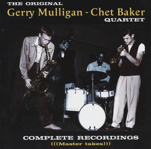 Couverture THE ORIGINAL QUARTET (COMPLETE RECORDINGS-MASTER TAKES) de Gerry MULLIGAN & CHET BAKER