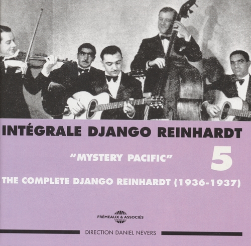 Couverture INTÉGRALE DJANGO REINHARDT, VOL.5: MYSTERY PACIFIC de Django REINHARDT