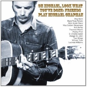 Couverture OH MICHAEL, LOOK WHAT YOU'VE DONE: FRIENDS PLAY MICHAEL CHAP