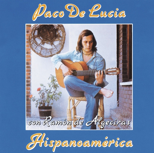 Couverture HISPANOAMERICA de Paco DE LUCIA