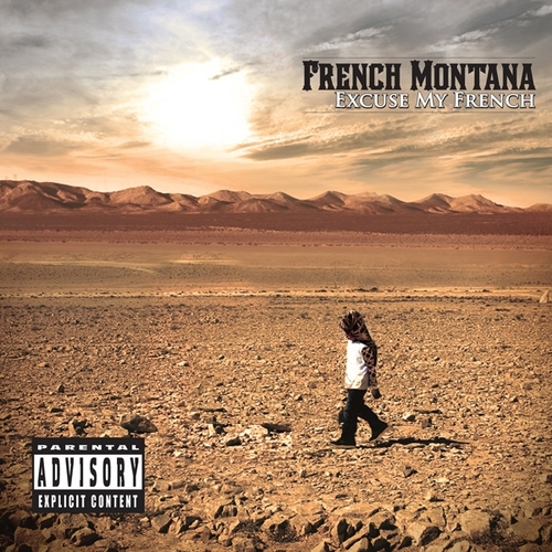 Couverture EXCUSE MY FRENCH de FRENCH MONTANA