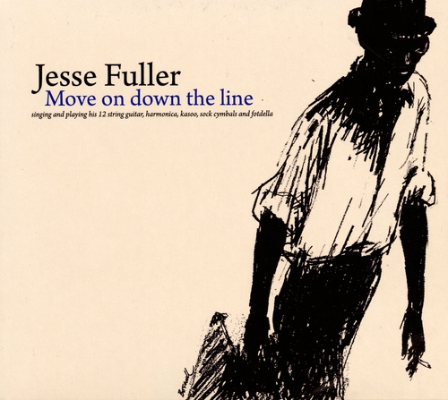 Couverture MOVE ON DOWN THE LINE de Jesse FULLER