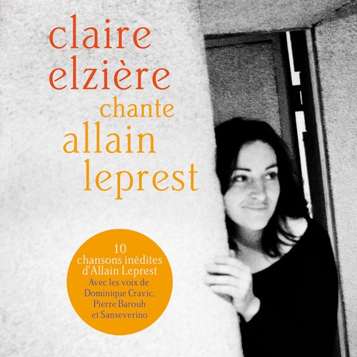 Couverture CHANTE ALLAIN LEPREST de Claire ELZIÈRE