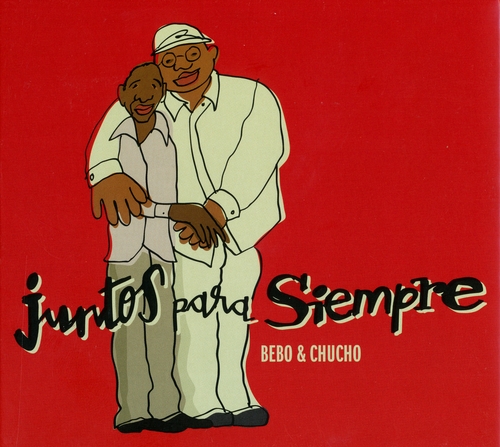 Couverture JUNTOS PARA SIEMPRE de Bebo VALDES & CHUCHO VALDES