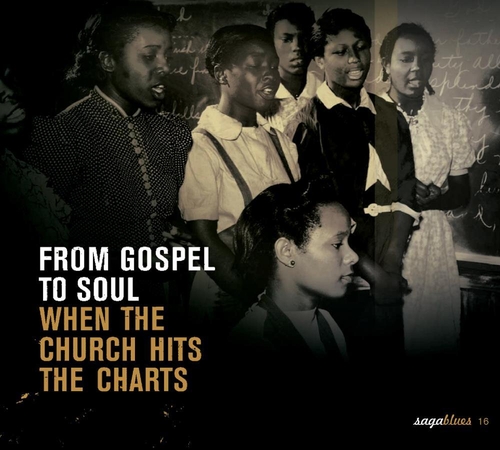 Couverture FROM GOSPEL TO SOUL: WHEN THE CHURCH HITS THE CHARTS