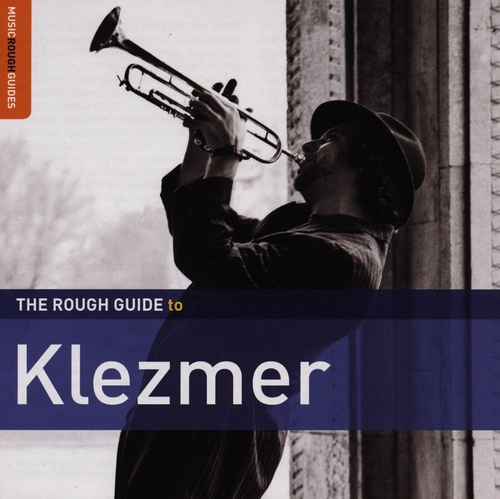 Couverture THE ROUGH GUIDE TO KLEZMER (+ BONUS CD BY SUKKE)