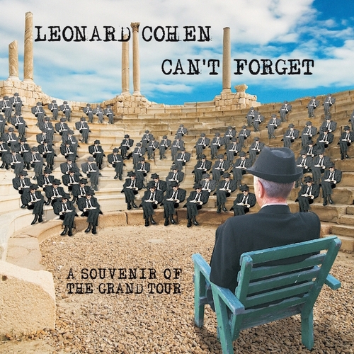 Couverture CAN'T FORGET (A SOUVENIR OF THE GRAND TOUR) de Leonard COHEN