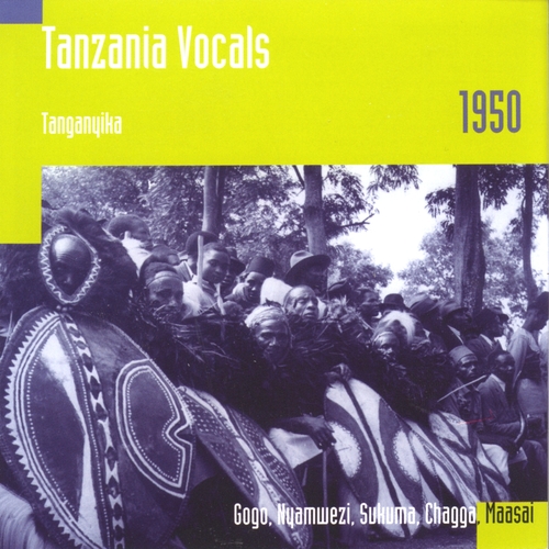 Couverture TANZANIA VOCALS: GOGO, NYAMWEZI, SUKUMA, CHAGGA, MAASAI
