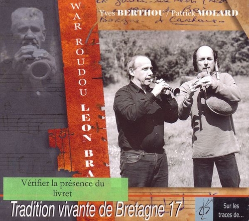 Couverture WAR ROUDOU LEON BRAZ (TRADITION VIVANTE DE BRETAGNE 17) de Yves BERTHOU / PATRICK MOLARD