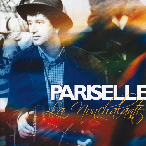 Couverture LA NONCHALANTE de Emmanuel PARISELLE