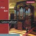 Couverture KEE - PIET KEE AT THE CONCERTGEBOUW - NEWLY RENOVATED ORGAN