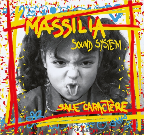 Couverture SALE CARACTÈRE de MASSILIA SOUND SYSTEM