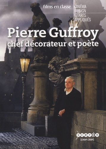 Couverture PIERRE GUFFROY, CHEF DÉCORATEUR ET POÈTE