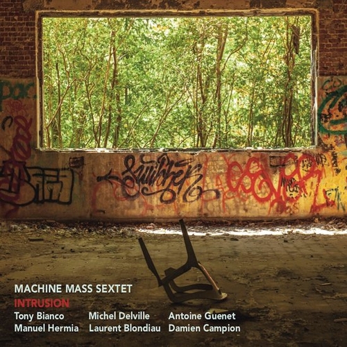 Couverture INTRUSION de MACHINE MASS SEXTET