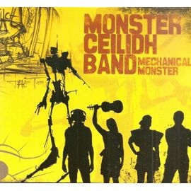 Couverture MECHANICAL MONSTER de MONSTER CEILIDH BAND