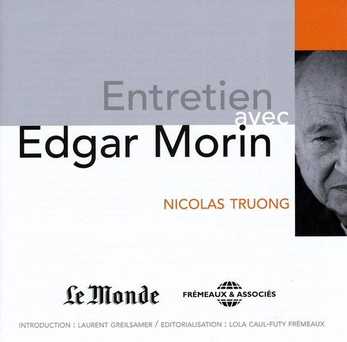 Couverture ENTRETIEN AVEC EDGARD MORIN de Nicolas TRUONG