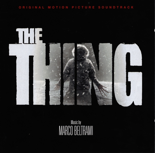 Couverture THE THING de Marco BELTRAMI