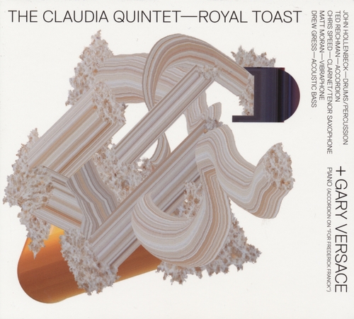 Couverture ROYAL TOAST de THE CLAUDIA QUINTET + GARY VERSACE