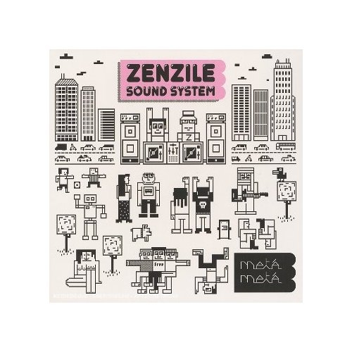 Couverture METÁ METÁ de ZENZILE SOUND SYSTEM