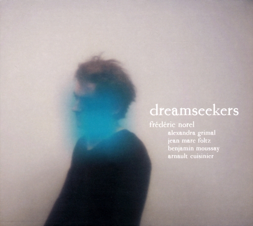 Couverture DREAMSEEKERS de Frédéric NOREL